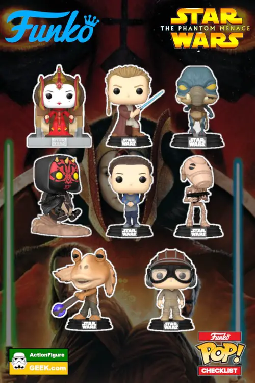 Beyond the Screen - Relive Episode I with Funko's Iconic Pop Figures Phantom Menace Funko Pops - Checklist