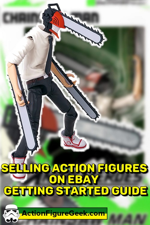 SELLING ACTION FIGURES ON EBAY