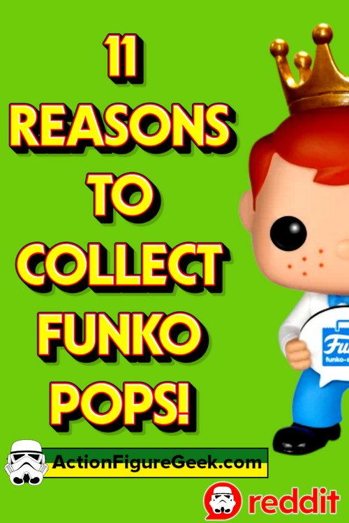 11 REASONS TO COLLECT FUNKO POPS