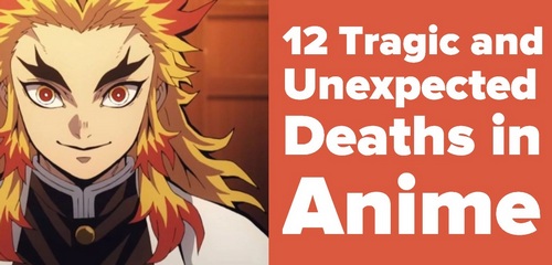 12 Tragic and Unexpected Deaths in Anime - Spoilers Ahead