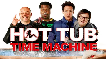 Hot Tub Time Machine (2010) 20 Best Time Travel Movies of All Time