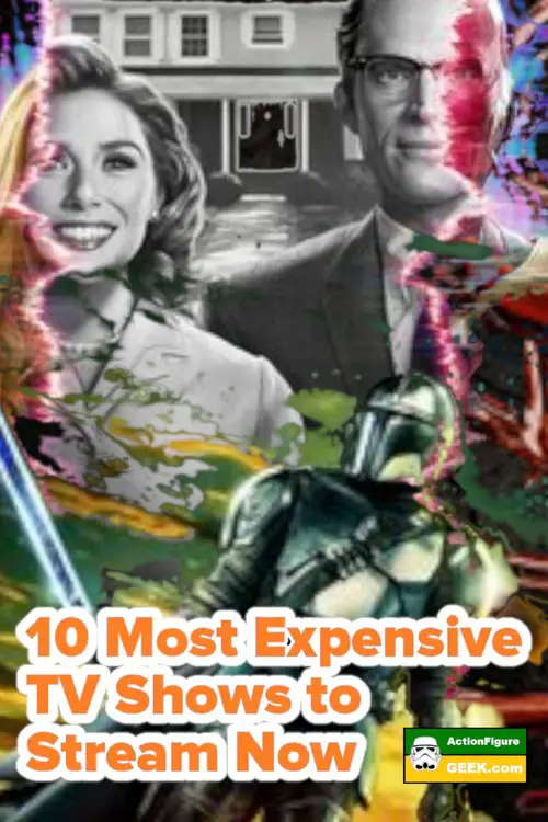 10 Most Expensive TV Shows to Stream Now 2023 Edition