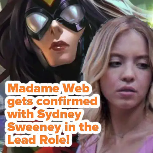 Madame Web gets confirmed with Sydney Sweeney in the Lead Role