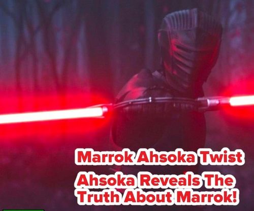 Marrok Ahsoka Twist - Ahsoka Reveals The Truth About Marrok