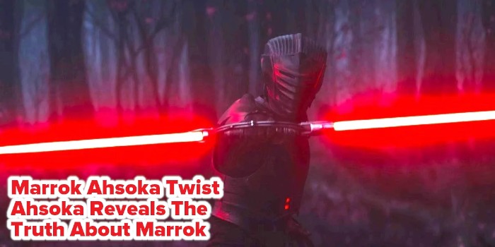 Marrok Ahsoka Twist – Ahsoka Reveals The Truth About Marrok - AFGeek Blog - ActionFigureGeek